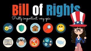 The Bill of Rights: Pretty Important and Very Epic