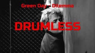 Green Day - Dilemma (Drums backing track, Drumless)