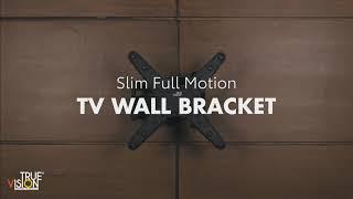 True Vision Slim Full Motion TV Wall Mount