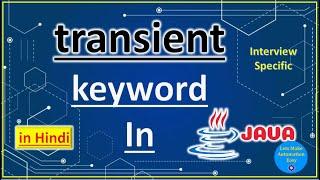 Transient keyword in Java (In Hindi) | Pradeep Nailwal