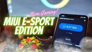 Reviews! Custom Rom E-Sport Edition Base MIUI Poco F1 - A True Gaming ROM Definition!!!