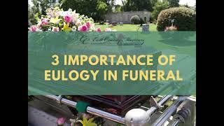 3 Importance Of Eulogy In Funeral | El Cajon & San Diego