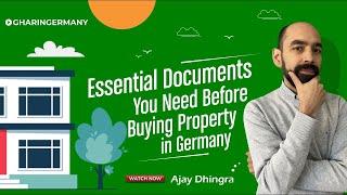 Essential Documents You Need Before Buying Property in Germany | Step-by-Step Guide