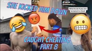Best TikTok caught cheating GONE WRONG!!! | PART #8
