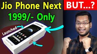 Jio Phone Next at 1999 only BUT?? JioPhone Next Price, Features, Launch | How to Book Jio Phone Next