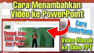 Cara Menambahkan Video di PowerPoint 2016 dengan Mudah