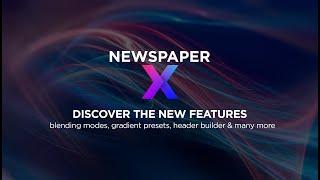 Newspaper X Theme: How to change the look and feel of your WordPress website in 2021