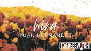 Hira - Yuan Hernandez (Official Lyric Video)
