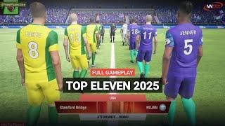 Top Eleven 2025 Full Gameplay