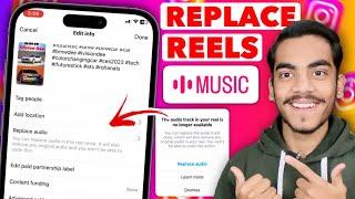 How To Change Reels Song After Posting |Change Reel Audio After Posting |Fix Reels Audio Unavailable