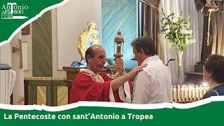 La Pentecoste con sant'Antonio a Tropea