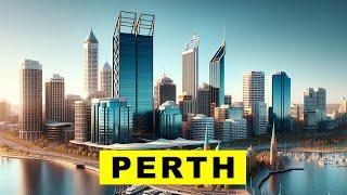 Perth Australia: 10 Best Things to Do & Must Visits