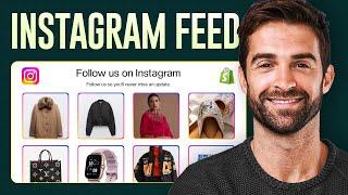 How to Add Instagram Feed to Shopify Store | Quick & Easy Tutorial for Beginners