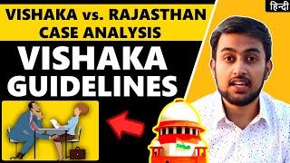 Vishaka vs State of Rajasthan 1997 - Easy Case Analysis in Hindi - Vishaka Guidelines for Workplace