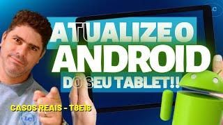  como ATUALIZAR ANDROID 2023 no TABLET antigo, PASSO A PASSO funcionando TUDO! - SAMSUNG T560