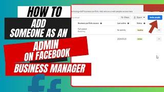 How to add someone as an admin on Facebook business manager | add admin on Facebook business manager