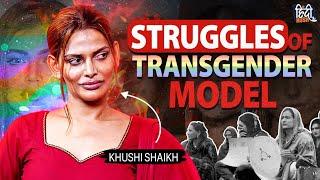 Transmodel Khushi Shaikh on Sex Workers, Harassment by Police, Death Threats, Love Life | Podcast