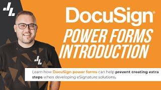 DocuSign PowerForms Introduction