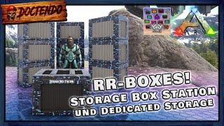 ARK Mod Guide  02: Storage Box Station und Dedicated Storage der RR Boxes! Mod | #Doctendo