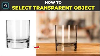 Select Transparent Objects - Photoshop Tutorial