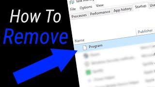 How To Remove Startup Programs called "Program" in Task Manager! | No Name Programs SIMPLE TUTORIAL