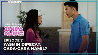 NASIB BURUK MENIMPA YASMIN, DITUDUH HAMIL DAN KEHILANGAN PEKERJAAN | Episode 7 - Candy Caddy