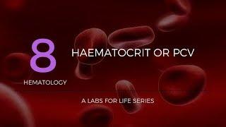 Haematocrit or PCV