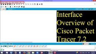 Interface Overview of Cisco Packet Tracer  7 2 | CCNA Part 1