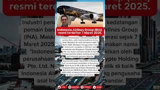 Maskapai Baru Indonesia Airlines, Resmi Beroperasi Sejak 7 Maret #pesawat #indonesia #viral #short