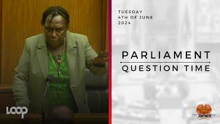 Parliament Question Time | Tuesday, 4th of June, 2024