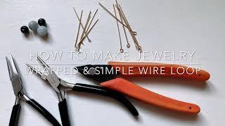 How To Make A Wire Loop | Wrapped And Simple Wire Loop