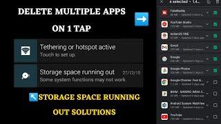 How to Fix Storage Full, Running Out Problem | How to Delete Multiple Apps in One Tap | Android Tips