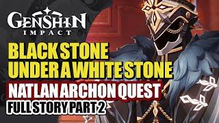 Natlan Archon Quest Part 2 Full Story HD | Harbinger Capitano & Night Kingdom | Genshin Impact 5.0