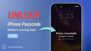 2024 How to Unlock iPhone Passcode without Losing Data | Reset iPhone Passcode