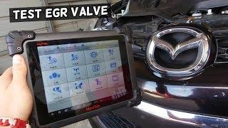 HOW TO TEST EGR VALVE ON MAZDA 2 3 5 6 CX-3 CX-5 CX-7 CX-9 MIATA. CODE P0401