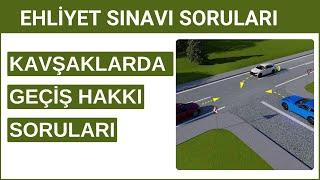 Kavşaklarda Geçiş Hakkı Sıralaması | Ehliyet Soruları