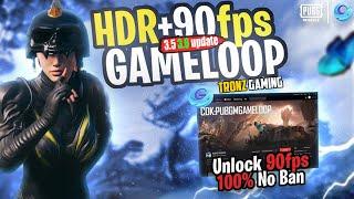 Unlock HDR + 90 FPS in Gameloop  Ultimate PUBG Mobile Emulator Guide | Smooth 90 FPS