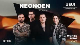 NeonoeN - CLICKBAIT | MONTESONG 2024 