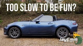 Can a 1.5L Ever Be Enough for a Sports Car? The Entry-Level 129BHP Mazda MX-5, Tested