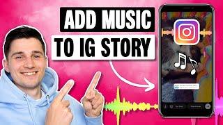 How to Add Music to Your IG Story (2022) 