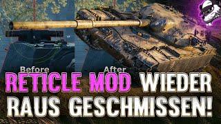 Ich hab den Reticle Mod wieder rausgeschmissen! [World of Tanks - Gameplay - DE]