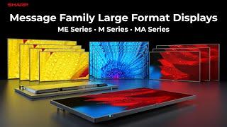 Message Family of Large Format Displays (ME • M • MA Series 1)