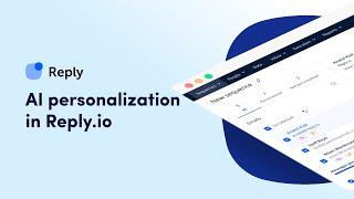 AI personalization in Reply.io