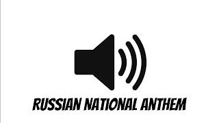 Russian National Anthem Full Song