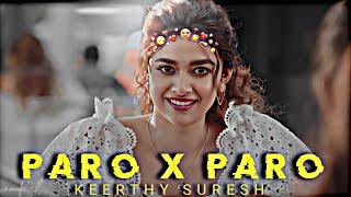 𝐍𝐄𝐉–𝐏𝐚𝐫𝐨 𝐩𝐚𝐫𝐨 Keerthy suresh 𝐞𝐝𝐢𝐭 || 𝐄𝐟𝐱 𝐰𝐡𝐚𝐭𝐬𝐚𝐩𝐩 𝐬𝐭𝐚𝐭𝐮𝐬 || Keerthy 𝐬𝐭𝐚𝐭𝐮𝐬 𝐯𝐢𝐝𝐞𝐨