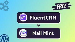 Integrating FluentCRM with Mail Mint | Step-by-Step Tutorial | Bit Integrations