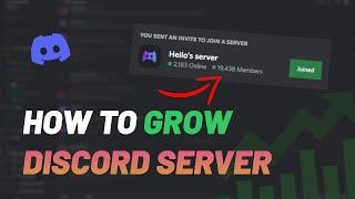 How to GROW your DISCORD SERVER in 2024