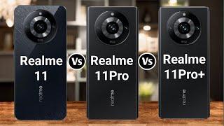 Realme 11 Vs Realme 11 Pro Vs Realme 11 Pro+