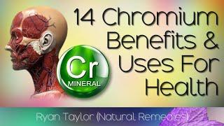 Chromium: Benefits and Uses (Trace Mineral)
