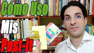 ¿Cómo Usar Los POST-IT Para LEER De Manera Más Productiva?  (MI MÉTODO PERSONAL)